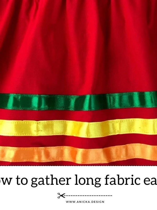 What Are Gathers And How To Gather Fabric Easily?